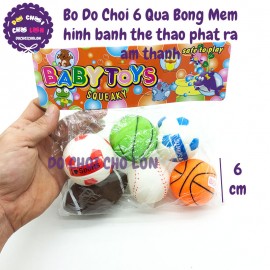 Bộ đồ chơi 6 quả banh tưng mềm hình bóng thể thao phát ra âm thanh