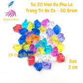 Túi 20 viên đá pha lê size LỚN 2 cm trang trí hồ cá cảnh