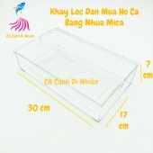 Khay lọc dàn mưa lọc nước hồ cá bằng nhựa mica 30x17x7 cm