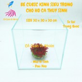 Bể cubic 30x30x30 cm kính siêu trong - Hô nuôi cá thủy sinh