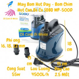 Máy bơm hút đáy SOBO WP-500D 55W bơm chìm hút cặn 360 độ hồ cá WP 500D
